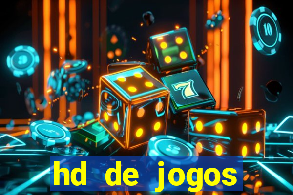 hd de jogos aliexpress - download